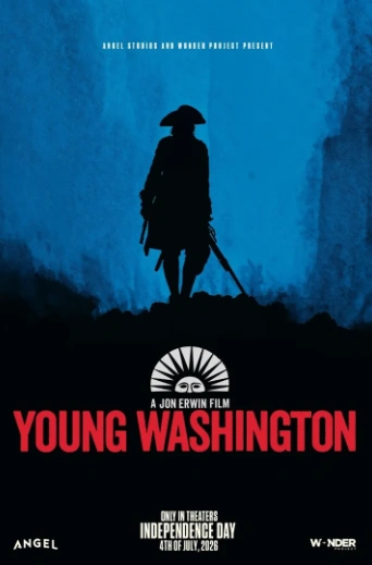 Фильм Молодой Вашингтон 2026