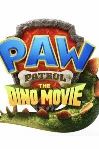 Мультфильм PAW Patrol: The Dino Movie 2026