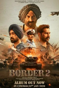 Индийский фильм Граница 2 (2026)